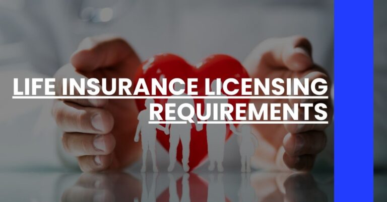 Life Insurance Licensing Requirements Feature Image